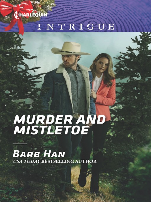 Title details for Murder and Mistletoe by Barb Han - Available